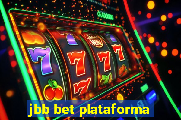 jbb bet plataforma